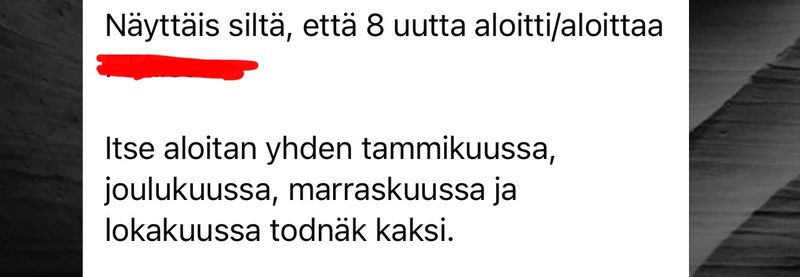 Asiakkaan viesti: 8 uutta asiakasta aloitti tai aloittaa